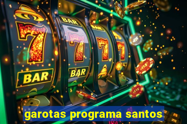 garotas programa santos